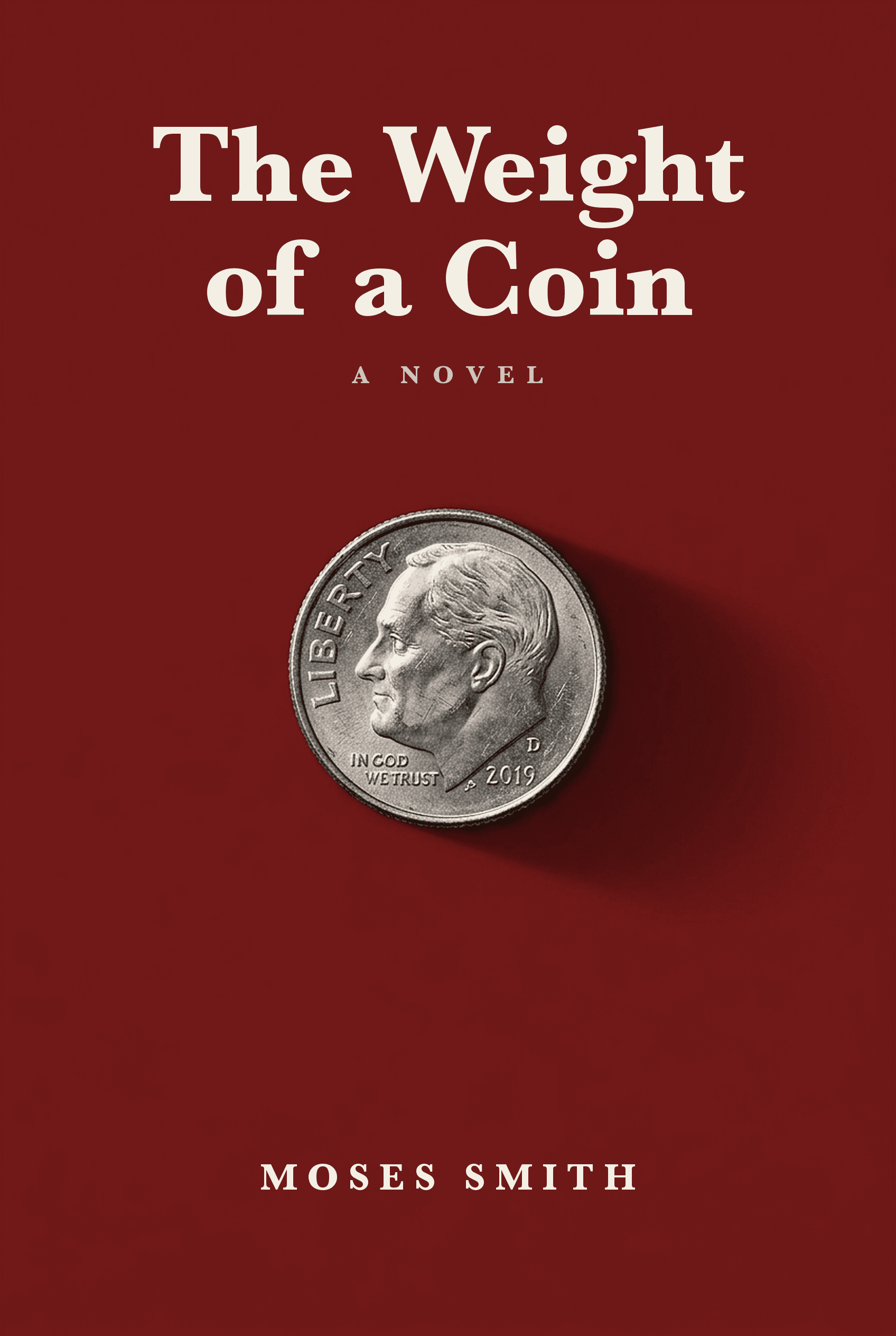 Cover of The Weight of a Coin by Moses Smith